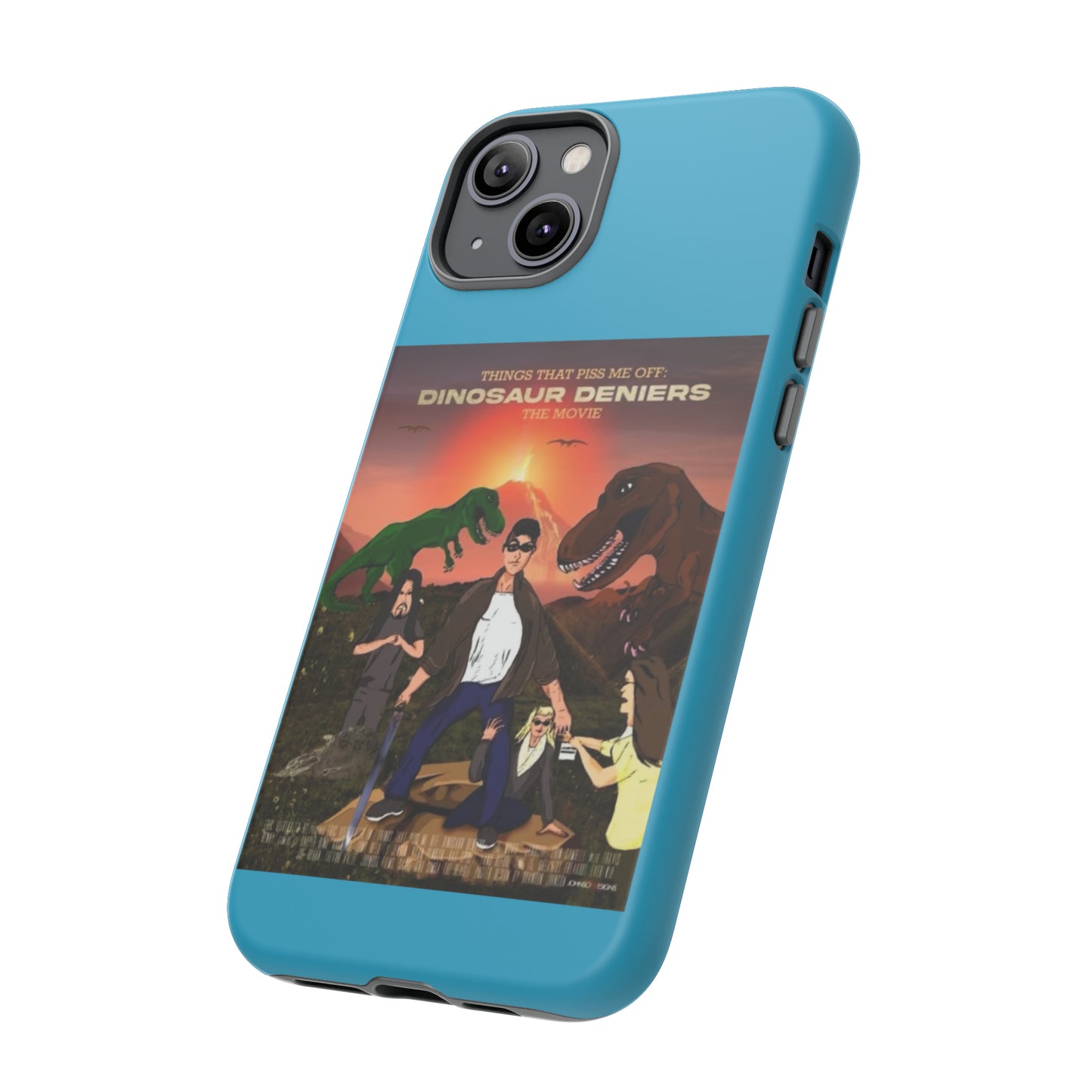 Dinosaur Deniers: The Movie Tough Phone Case (turquoise)