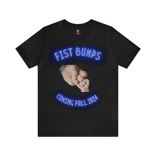 Baby Boy Blue Fist Bumps’Coming Fall 2024 Unisex Jersey Short Sleeve Tee