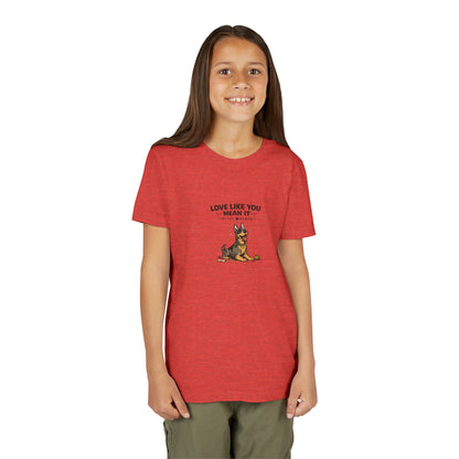 Love Like You Mean It -- Youth Dog Lover Tee
