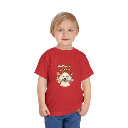 Let your toddler show their pride -- "My Poodle is the G.O.A.T." – Toddler T-Shirt