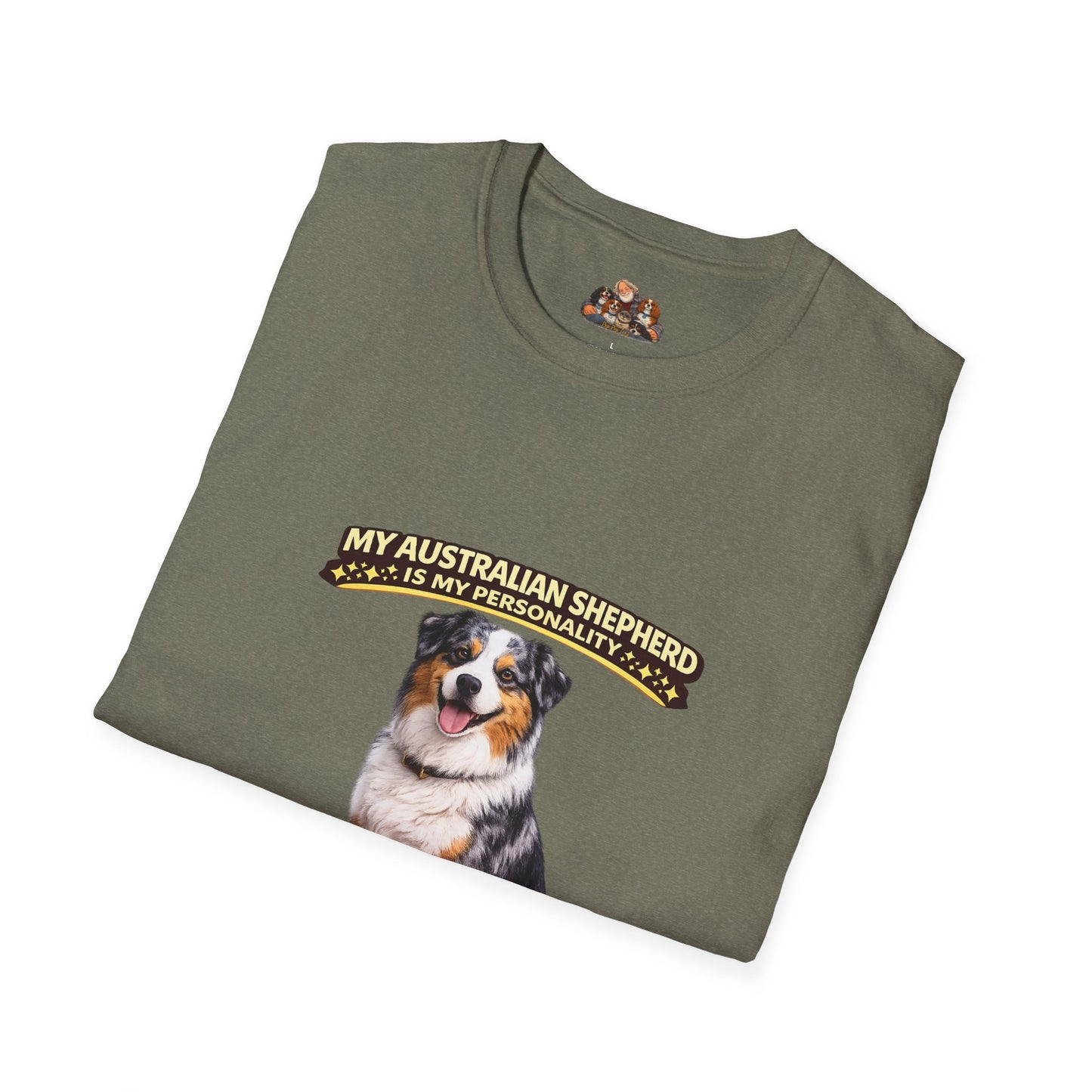 My Australian Shepherd Is My Personality – Smart & Driven – Personalized Dog Breed Tee