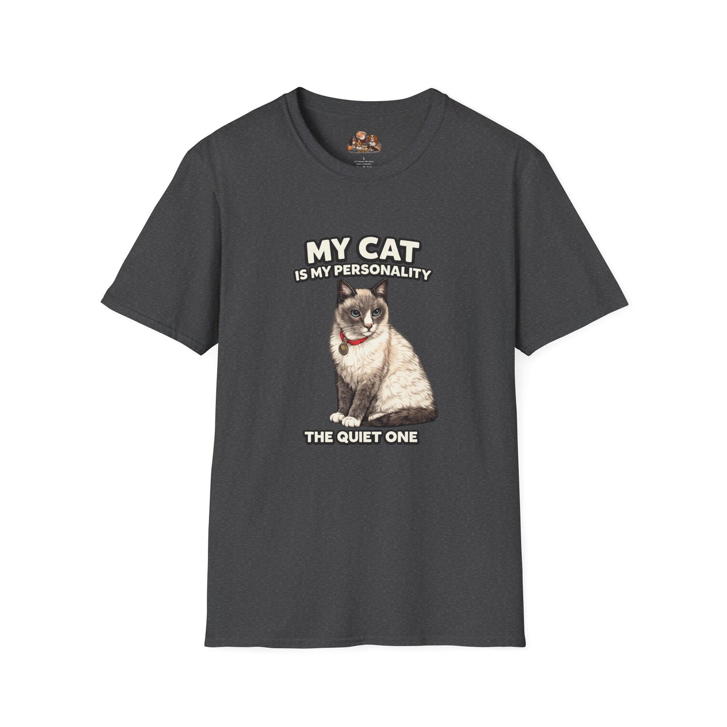 My Cat Is My Personality – "The Quiet One" – Personalized Custom Cat Shirt