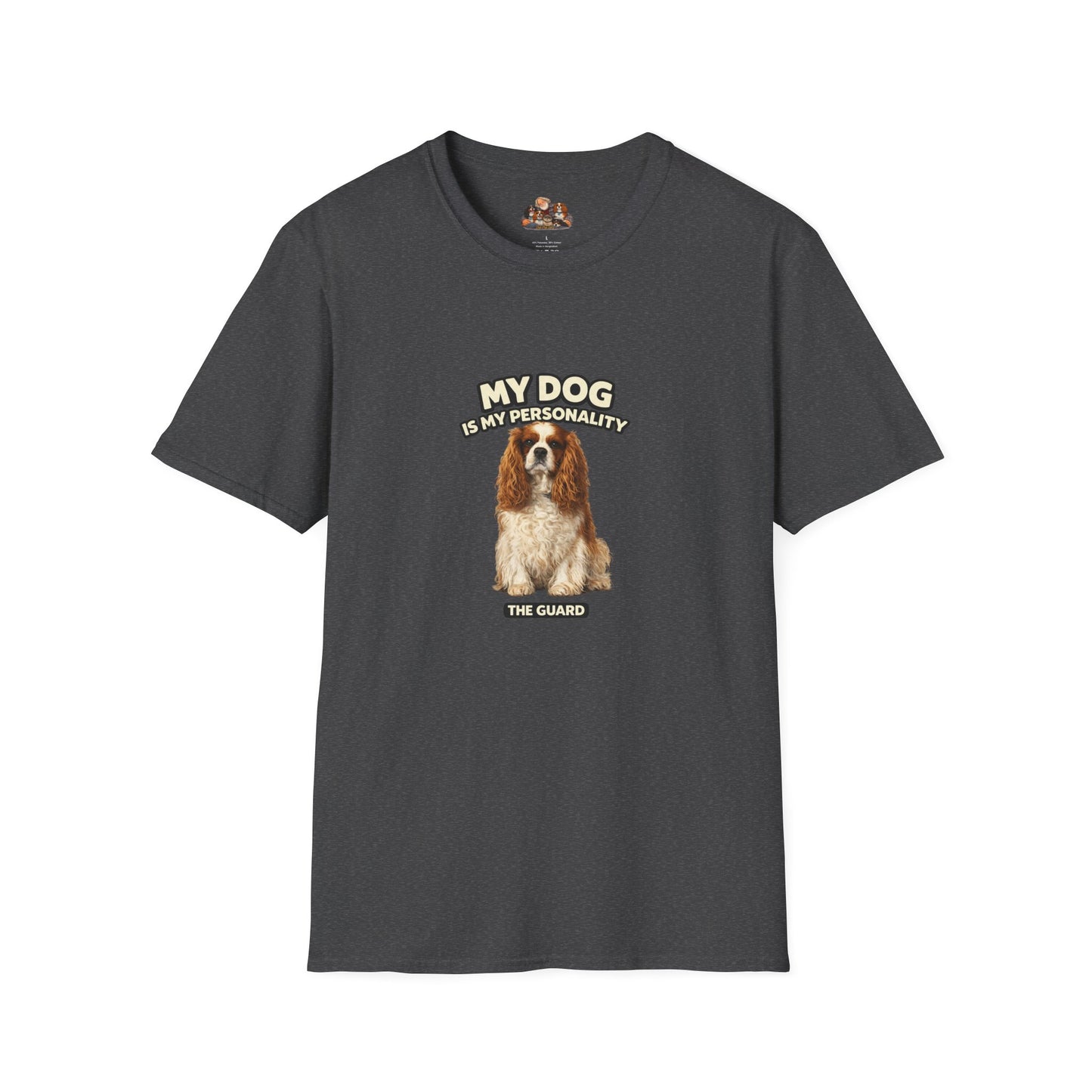 My Dog Is My Personality – "The Guard" – Personalized Custom Dog Shirt