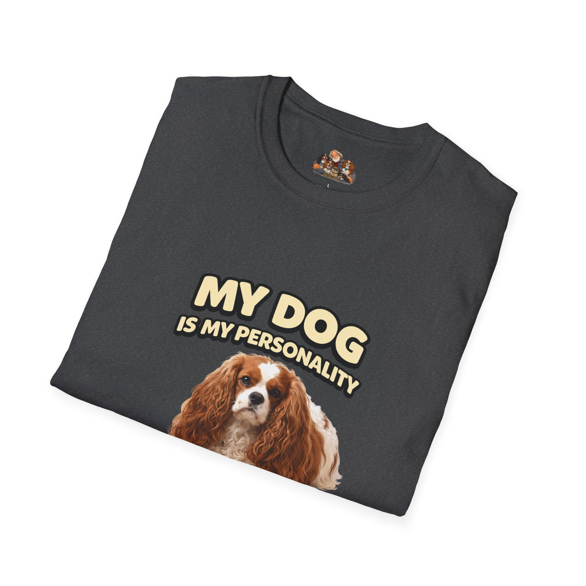 My Dog Is My Personality – "The Gentle Soul" – Personalized Custom Dog Shirt