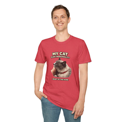 My Cat Is My Personality – "The Heart Of The Home" – Personalized Custom Cat Shirt