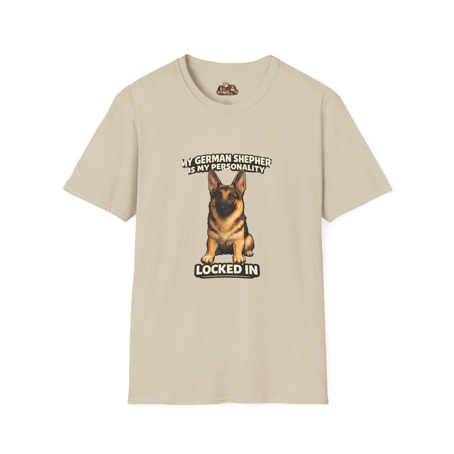 My German Shepherd Is My Personality -- Locked In -- Personalized Dog Breed Tee