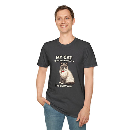My Cat Is My Personality – "The Quiet One" – Personalized Custom Cat Shirt