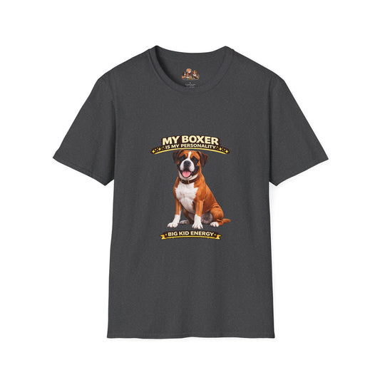 My Boxer Is My Personality – Big Kid Energy– Personalized Dog Breed Tee