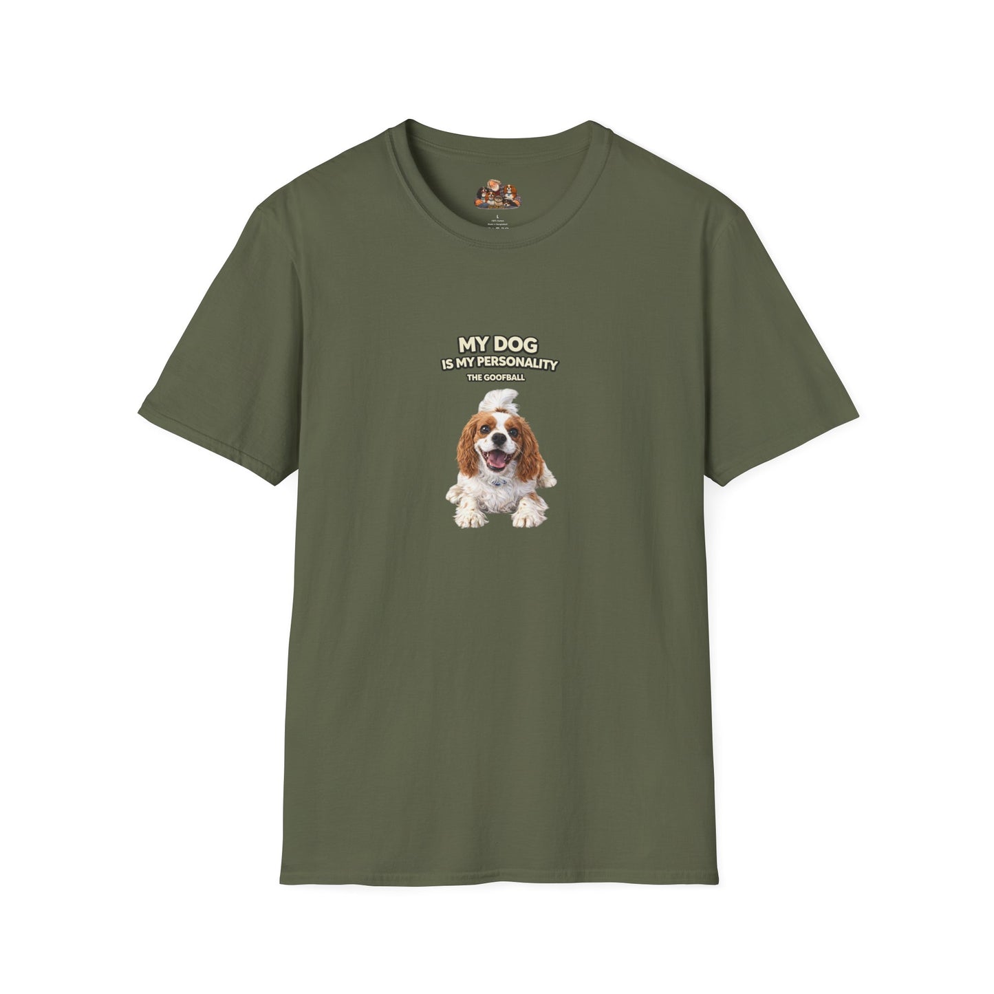 My Dog Is My Personality – "The Goofball" – Personalized Custom Dog Shirt