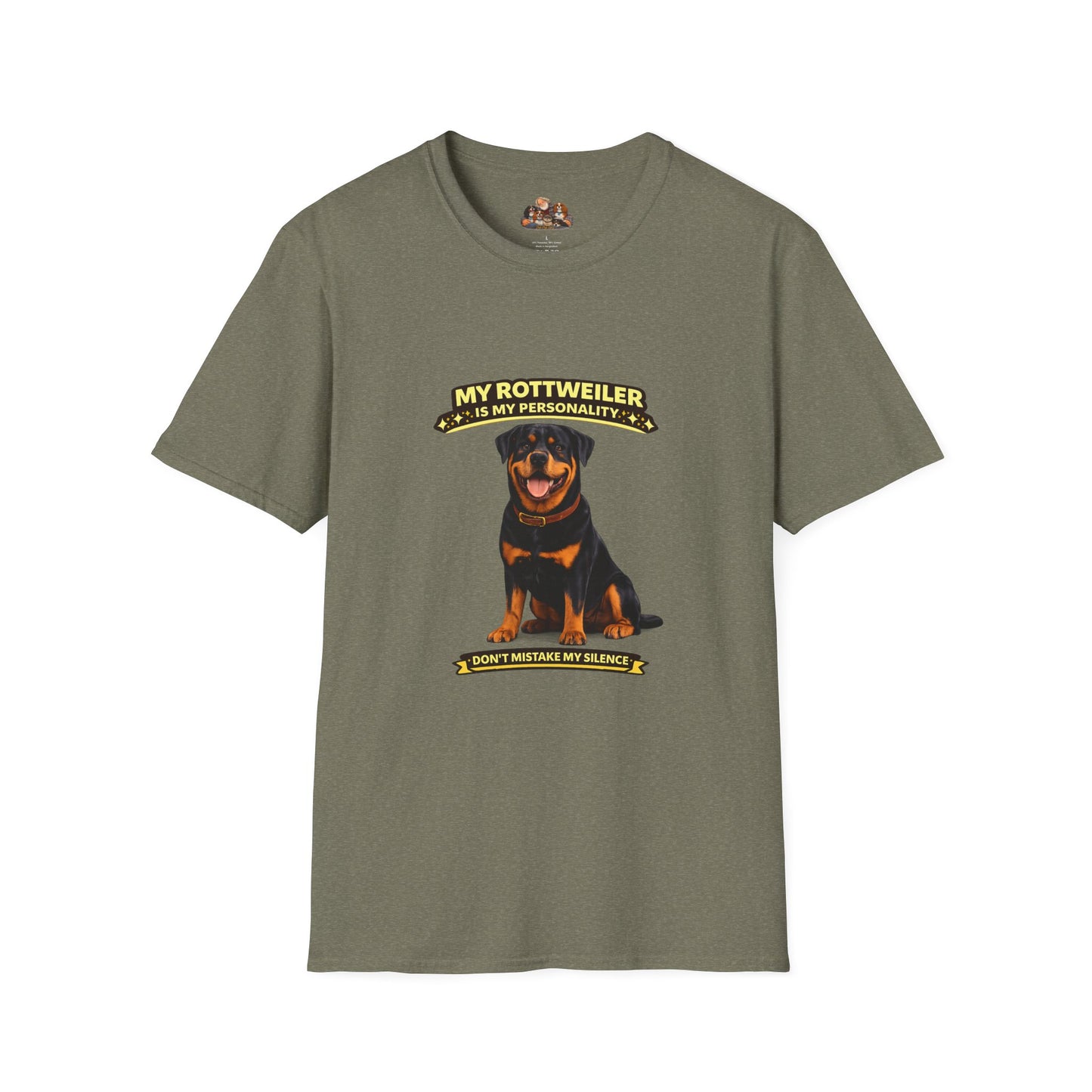 My Rottweiler Is My Personality – Don't Mistake My Silence – Personalized Dog Breed Tee
