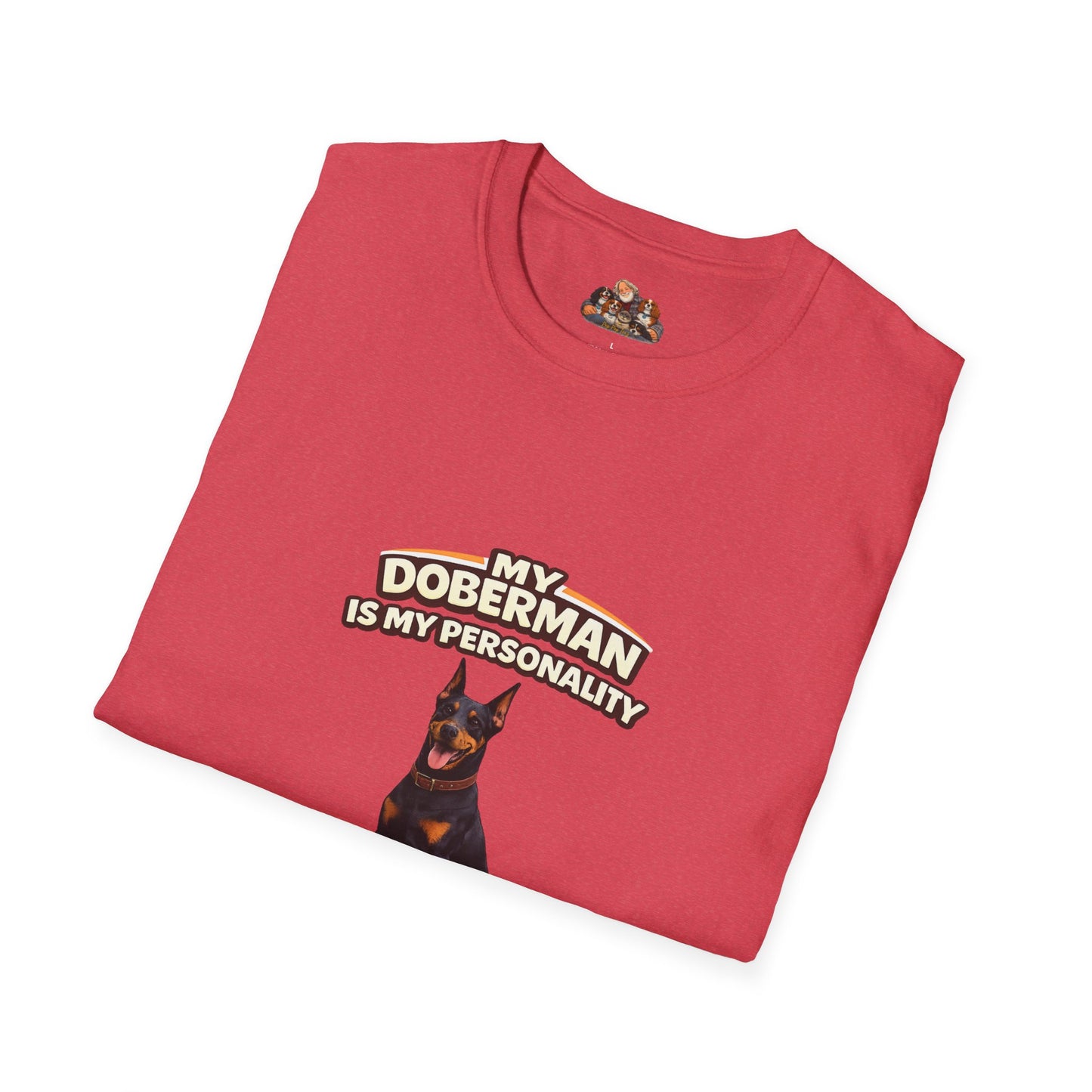 My Doberman Is My Personality – Fearlessly Focused – Personalized Dog Breed Tee