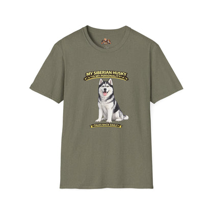 My Siberian Husky Is My Personality -- Personalized Dog Breed T-Shirt