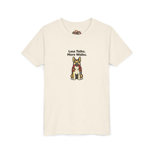 Less Talks. More Walks. -- Youth Dog Lover Tee