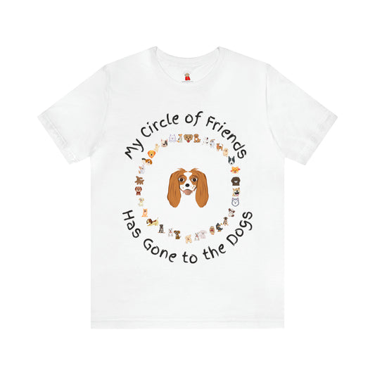 Barney’s Circle of Friends is Going to the Dogs Unisex Jersey Short Sleeve Tee