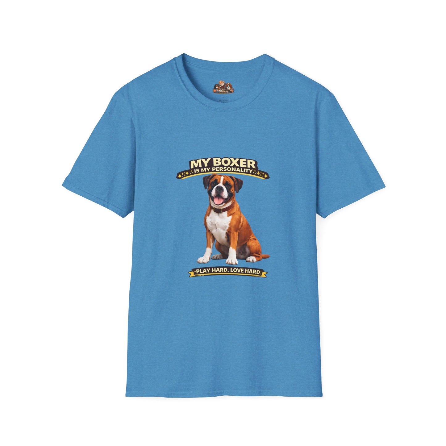 My Boxer Is My Personality – Play Hard Love Hard – Personalized Dog Breed Tee