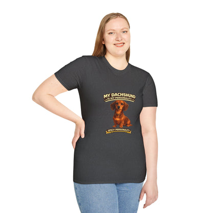 My Dachshund Is My Personality – Spicy Personality  – Personalized Dog Tee