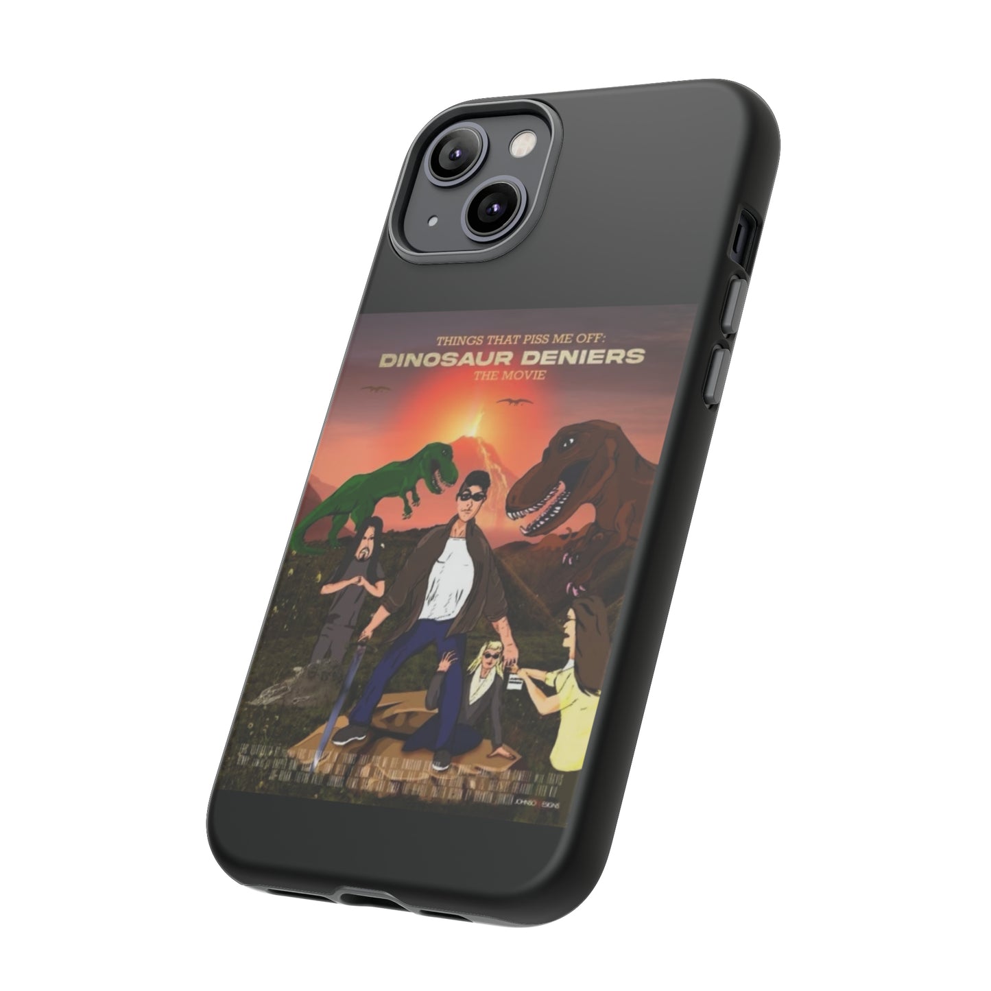 Dinosaur Deniers: The Movie Tough Phone Case