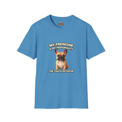 My Frenchie Is My Personality – Royal Energy – Personalized Dog Breed Tee
