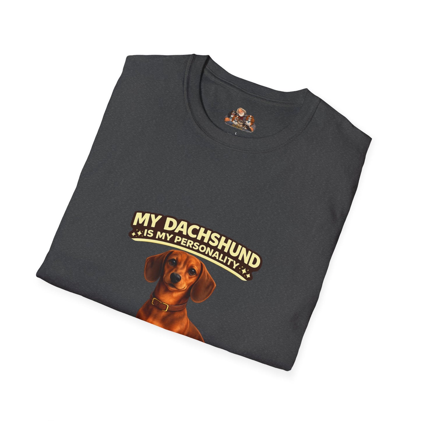 My Dachshund Is My Personality – Spicy Personality  – Personalized Dog Tee