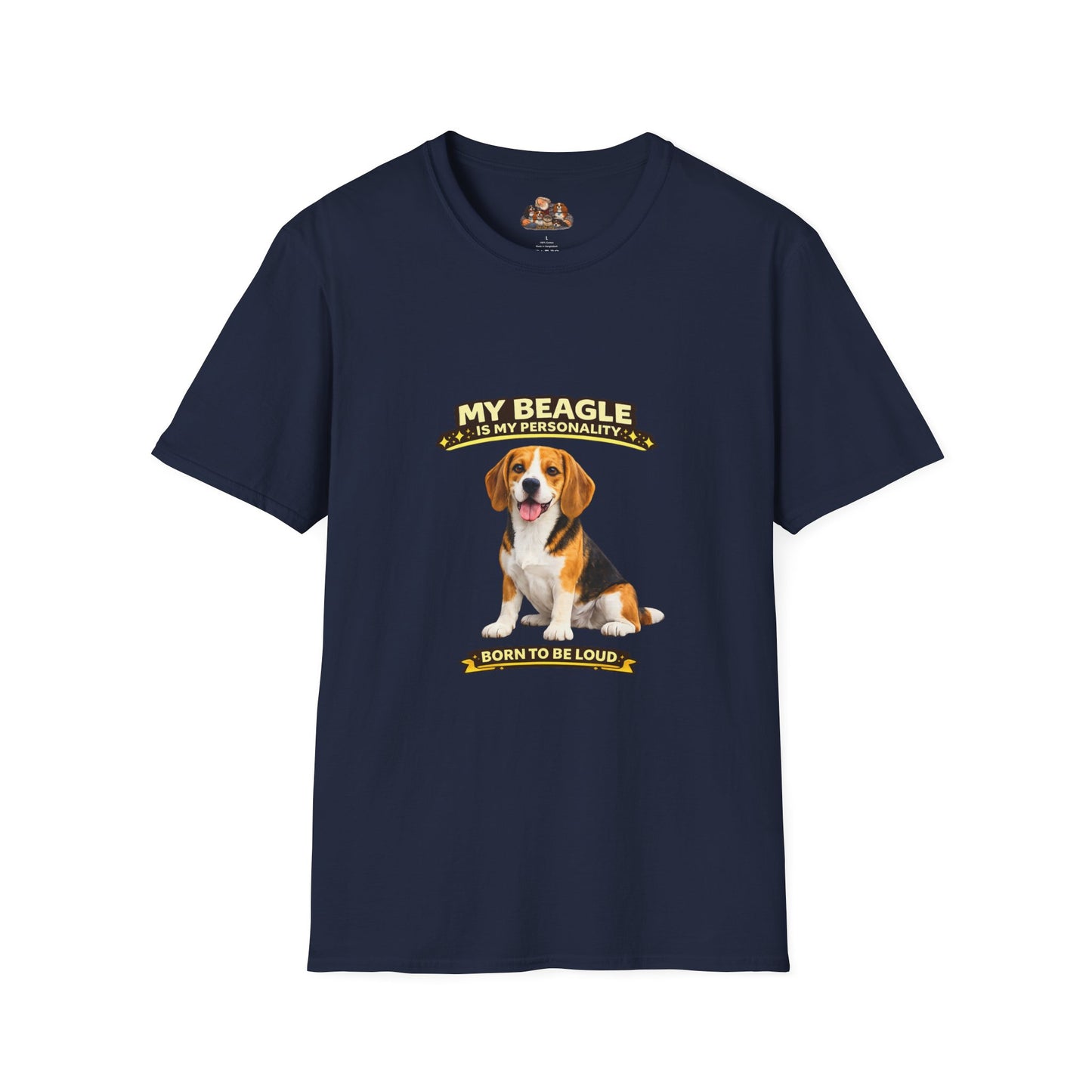 My Beagle Is My Personality – Born To Be Loud – Personalized Dog Tee