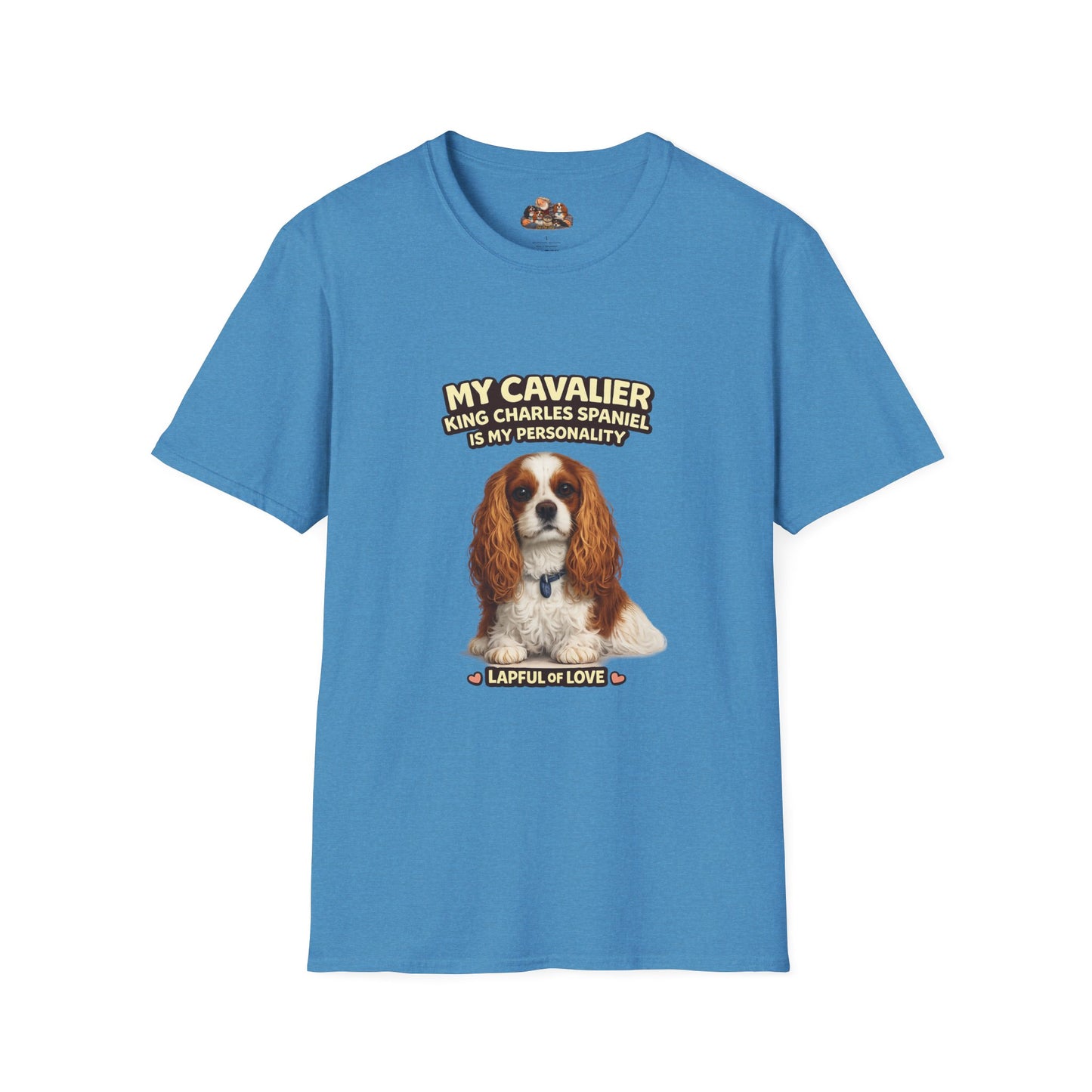 My Cavalier King Charles Spaniel Is My Personality – Lapful Of Love – Personalized Dog Breed Tee