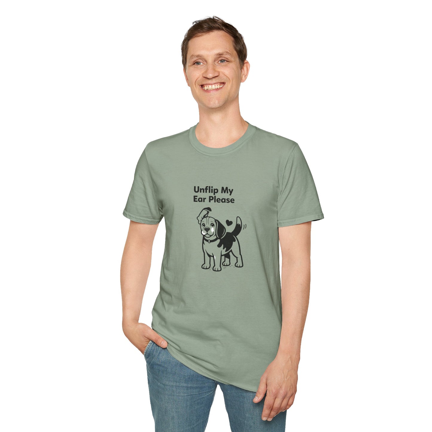 Unflip My Ear Please  —  Dog Lover T-Shirt