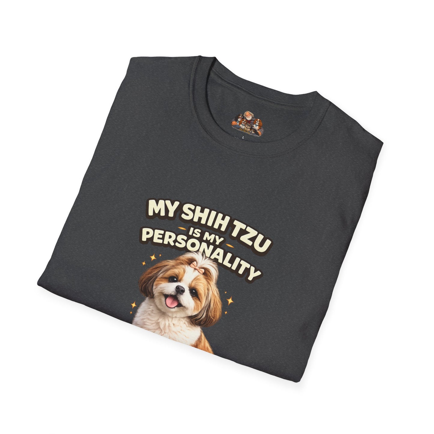 My Shih Tzu Is My Personality – Small & Spoiled – Personalized Dog Breed Tee