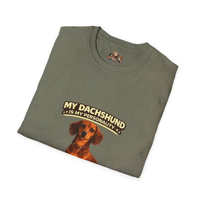 My Dachshund Is My Personality – Spicy Personality  – Personalized Dog Tee