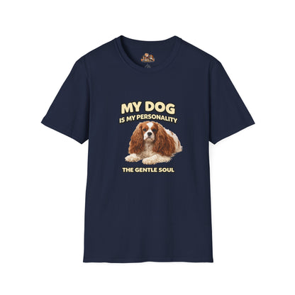 My Dog Is My Personality – "The Gentle Soul" – Personalized Custom Dog Shirt