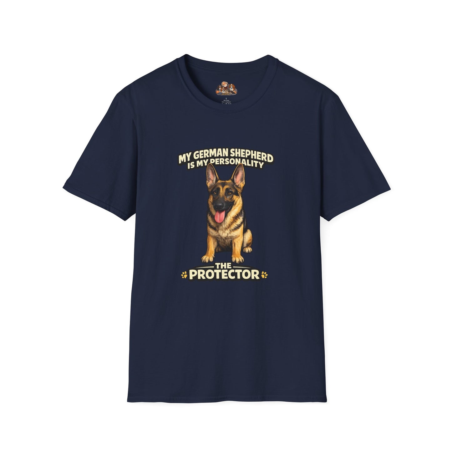 My German Shepherd Is My Personality -- The Protector -- Personalized Dog Breed Tee