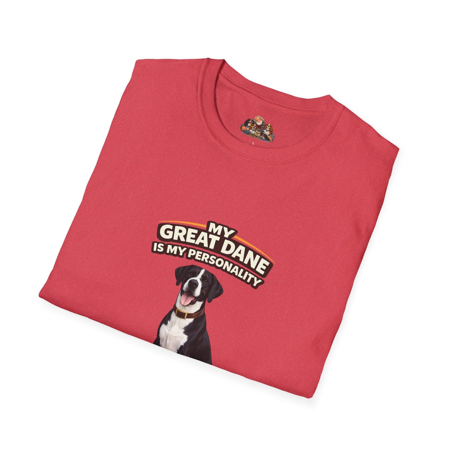 My Great Dane Is My Personality – Big Body Big Heart – Personalized Dog Breed Tee