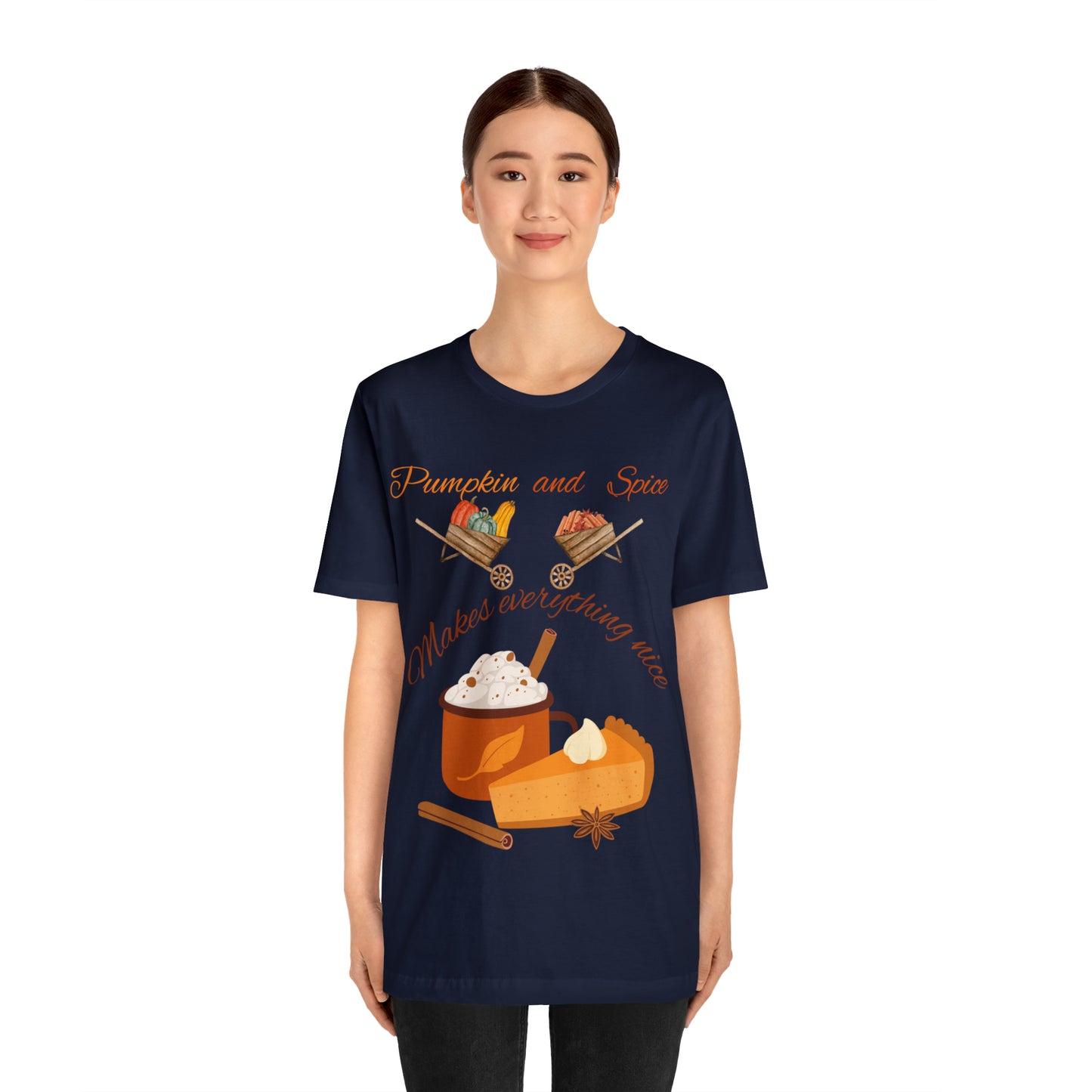 Pumpkin and Spice Makes Everything Nice Unisex Jersey Short Sleeve Tee