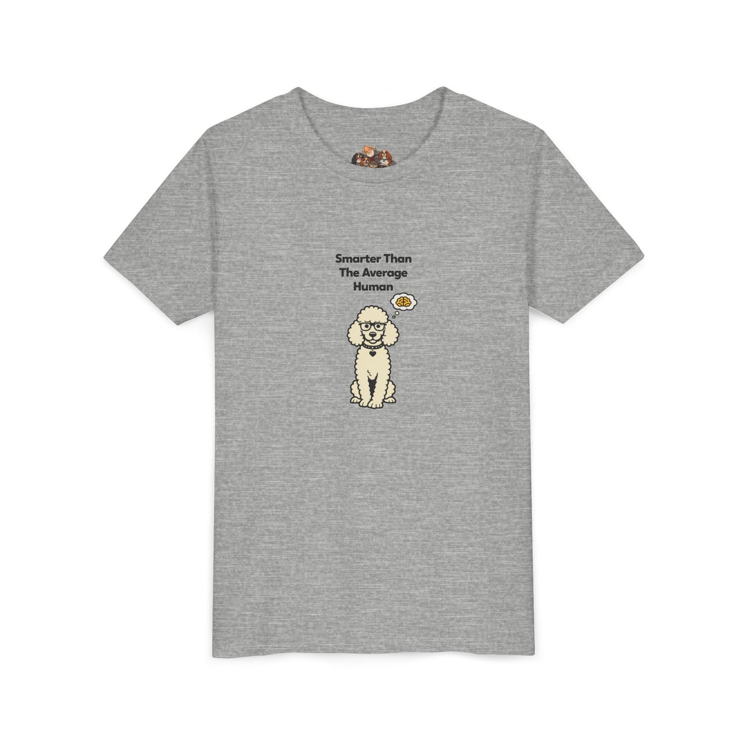 Smarter Than The Average Human -- Youth Dog Lover Tee
