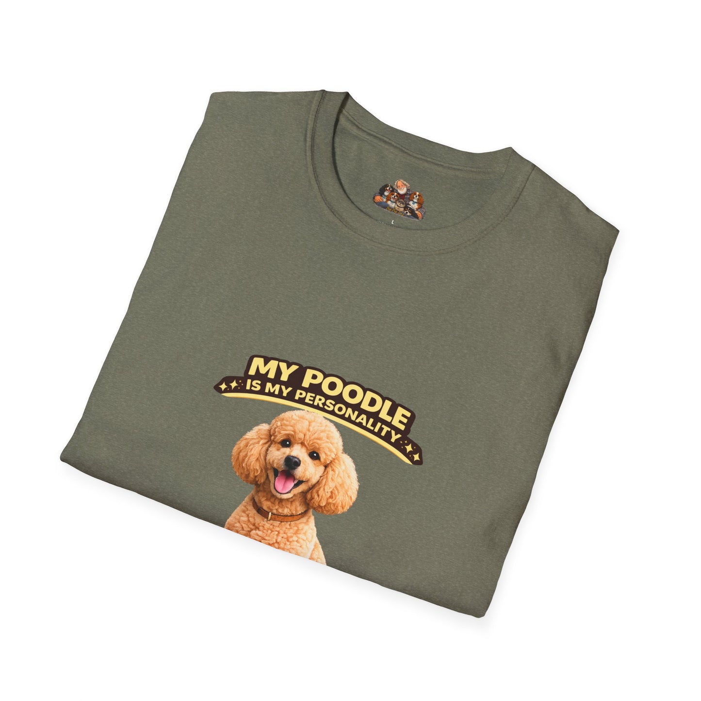 My Poodle Is My Personality – Class Act – Personalized Dog Tee