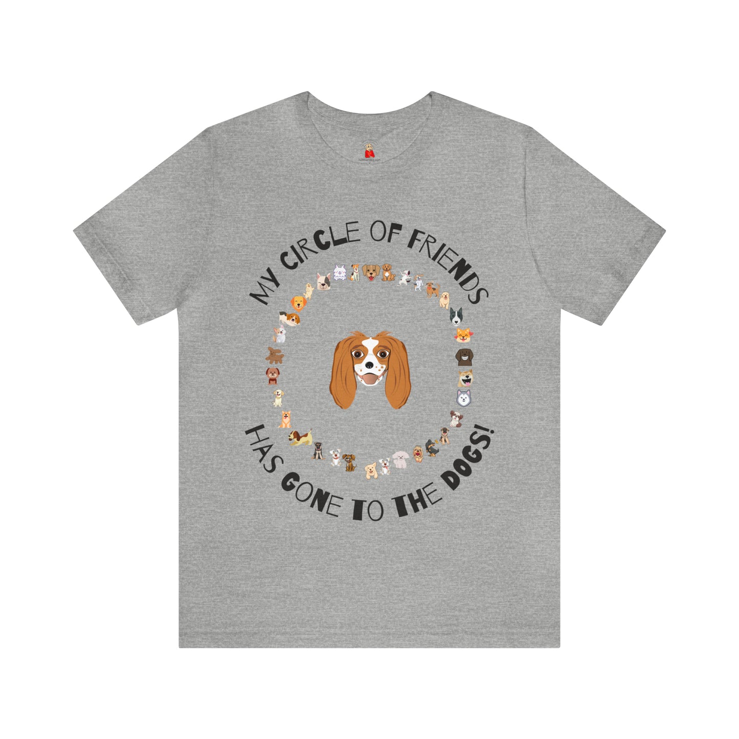 PopPop Original Design Barney’s Circle Of Friends Has Gone To The DOGS! Unisex Jersey Short Sleeve Tee