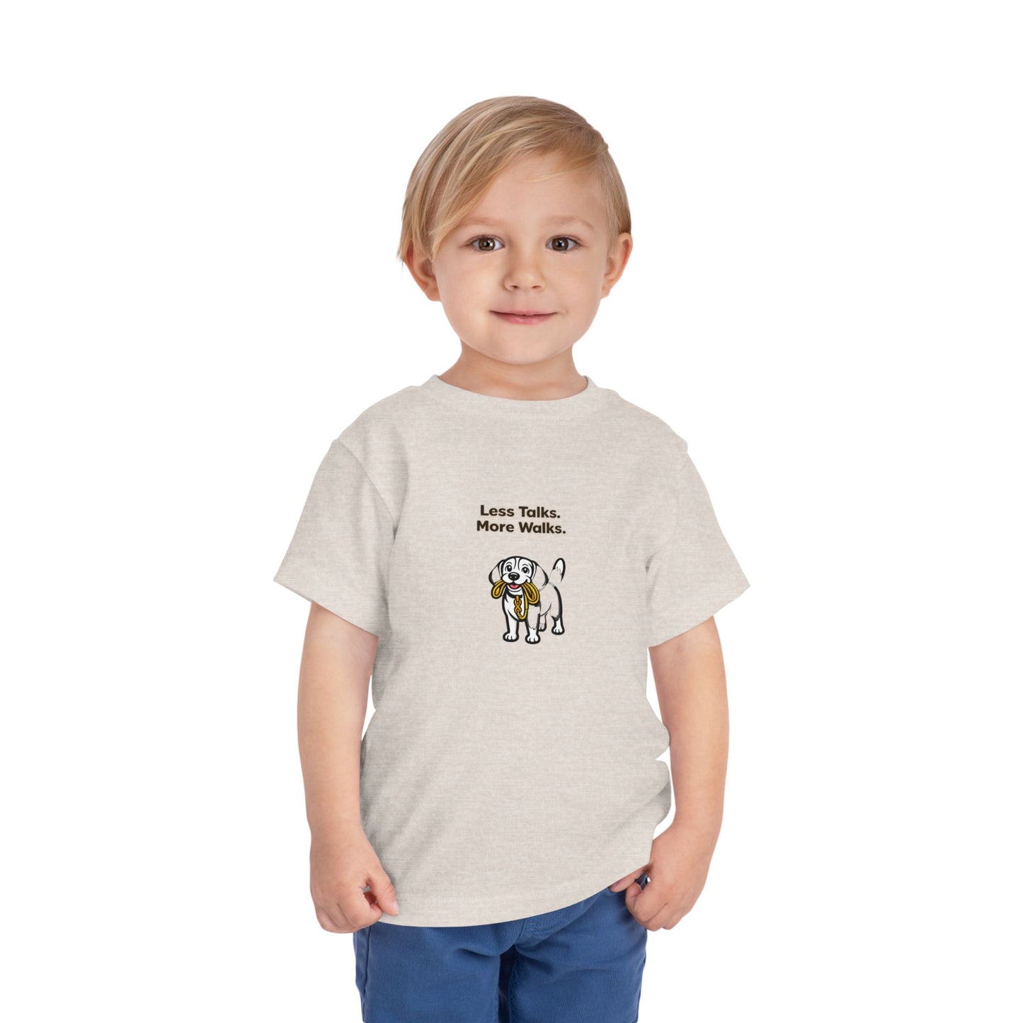 Less Talks. More Walks. -- Toddler Dog Lover Tee