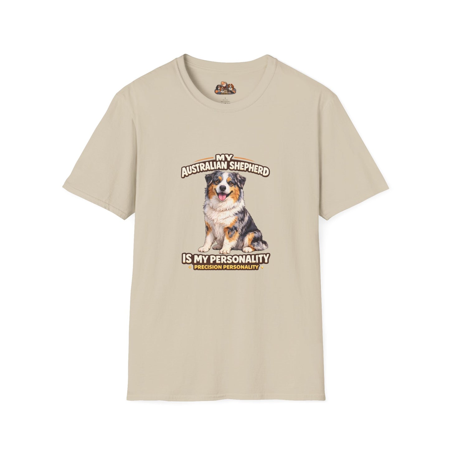 My Australian Shepherd Is My Personality – Precision Personality – Personalized Dog Breed Tee