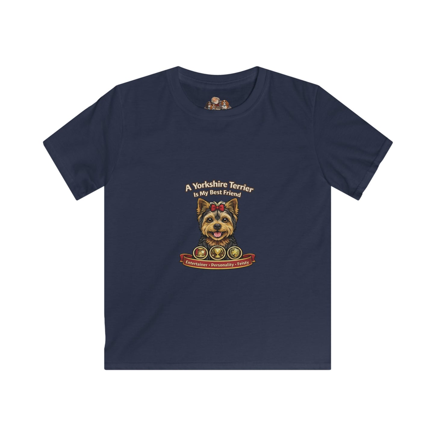 A Yorkie is my Best Friend -- Pet Lover T-Shirt