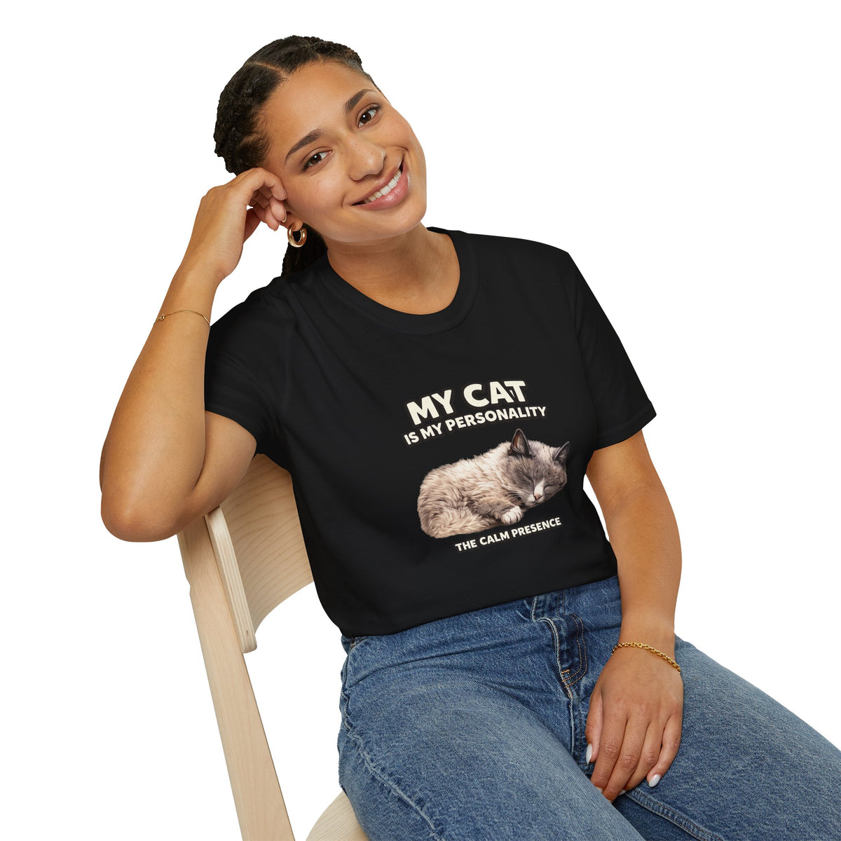 My Cat Is My Personality – "The Calm Presence" – Personalized Custom Cat Shirt