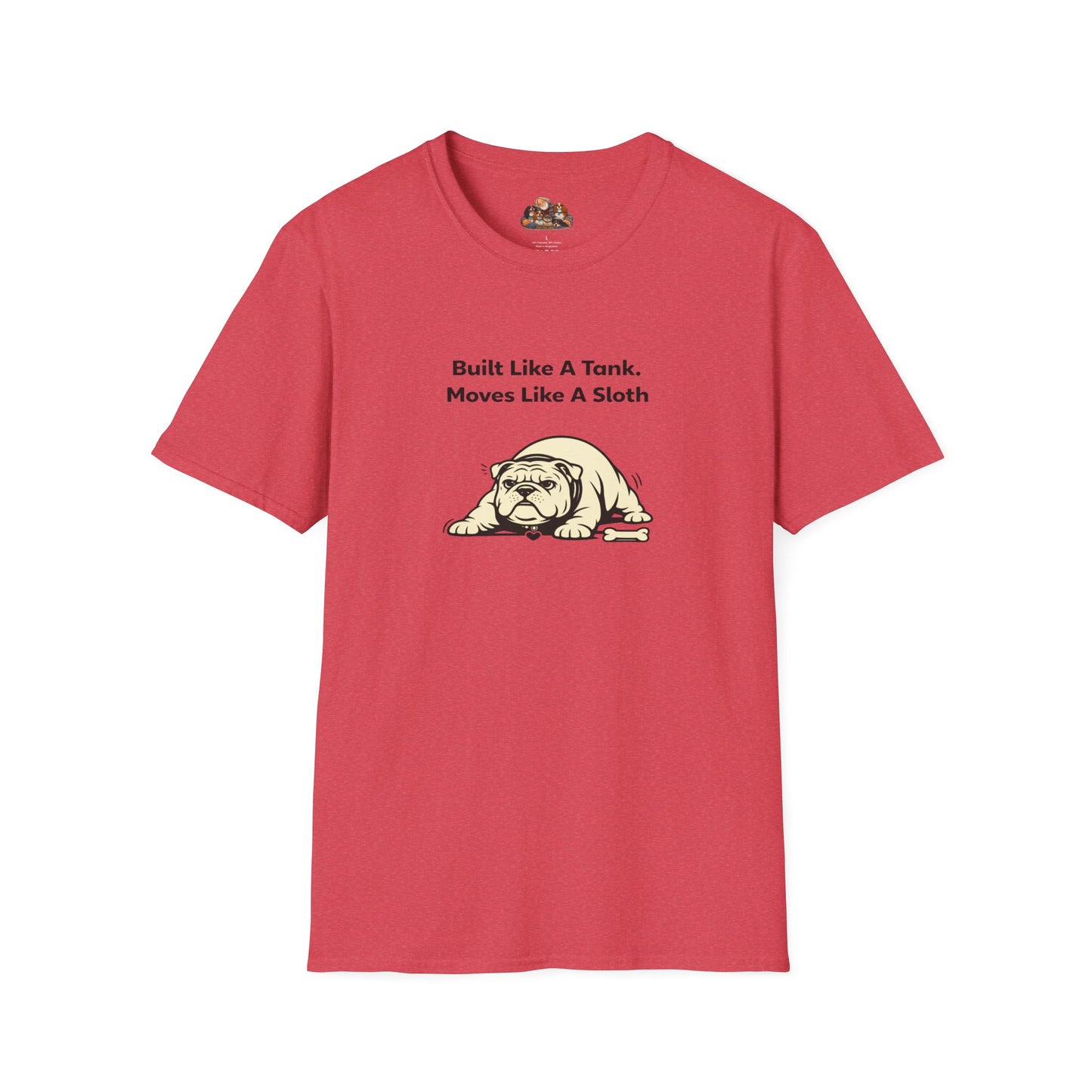 Built Like A Tank. Moves Like A Sloth.  —  Soft-Color Minimalist Family Collection For Adult Dog Lovers