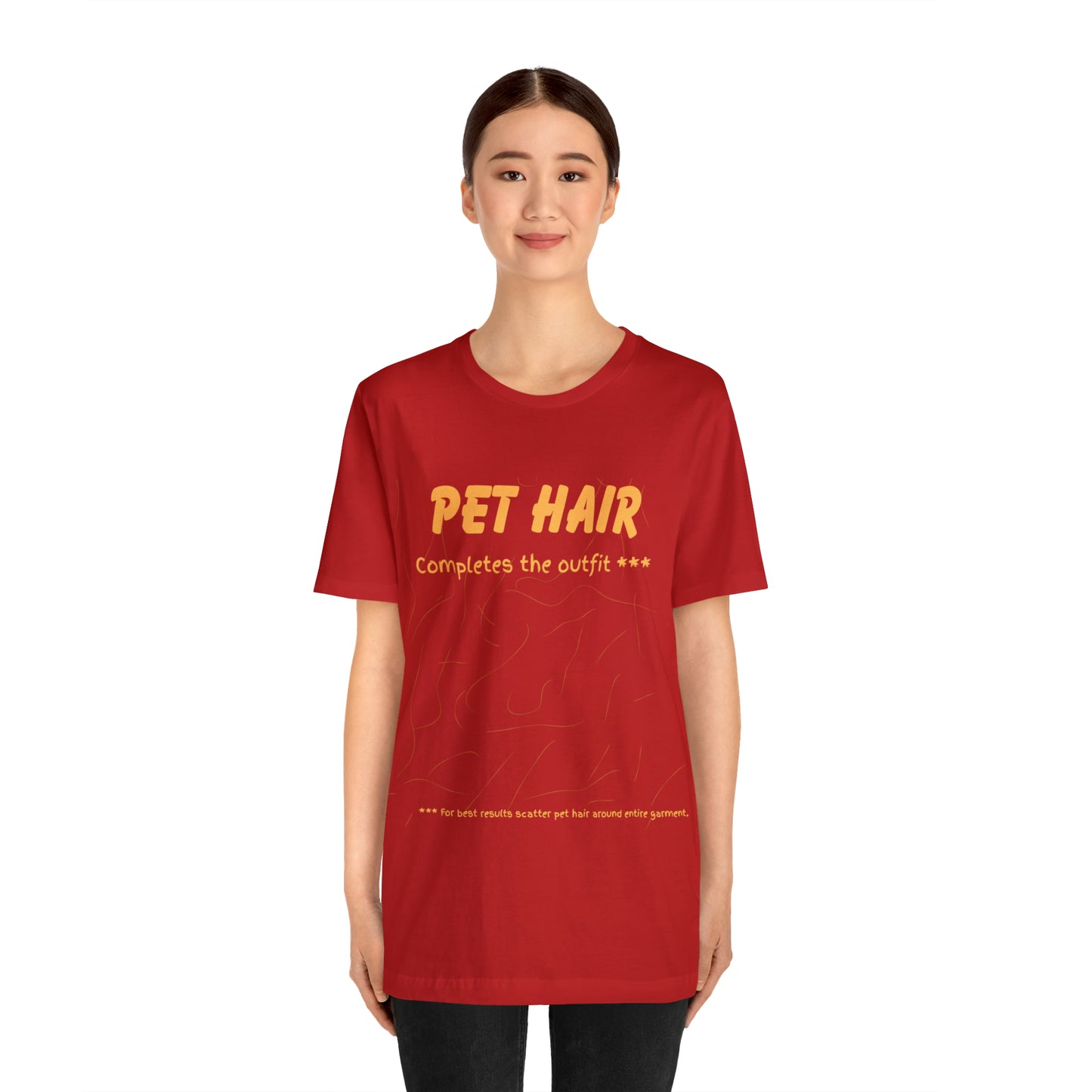 GOLD Pet Hair Completes the Outfit Jersey Tee