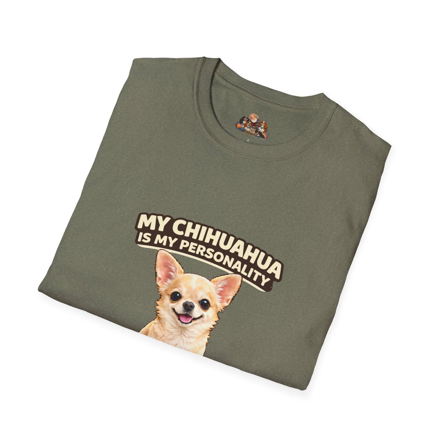 My Chihuahua Is My Personality – Pocket-Sized Power – Personalized Dog Tee
