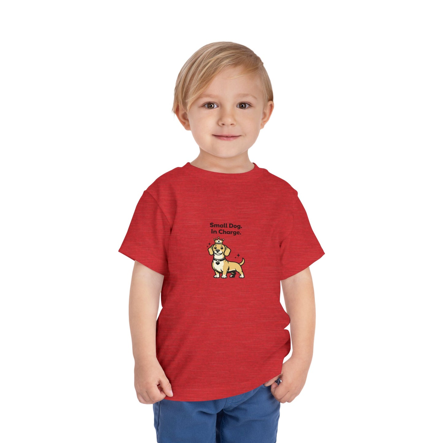 Small Dog. In Charge.  -- Toddler Dog Lover Tee