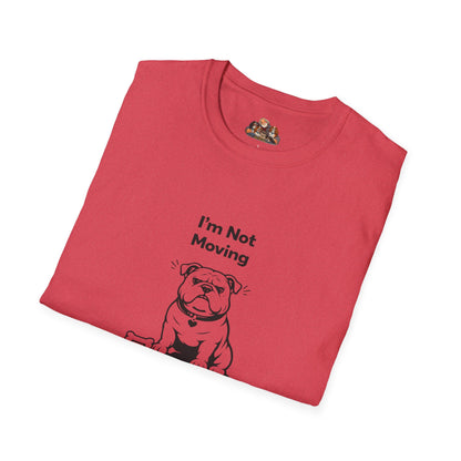 I'm Not Moving  —  Black And White Minimalist Family Collection For Adult Dog Lovers