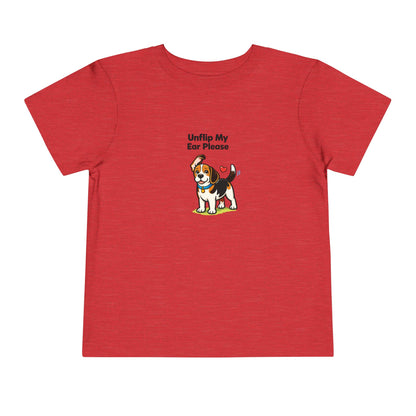 Unflip My Ear Please  -- Toddler Dog Lover Tee