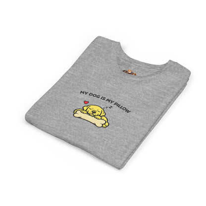 My Dog Is My Pillow -- Youth Dog Lover Tee