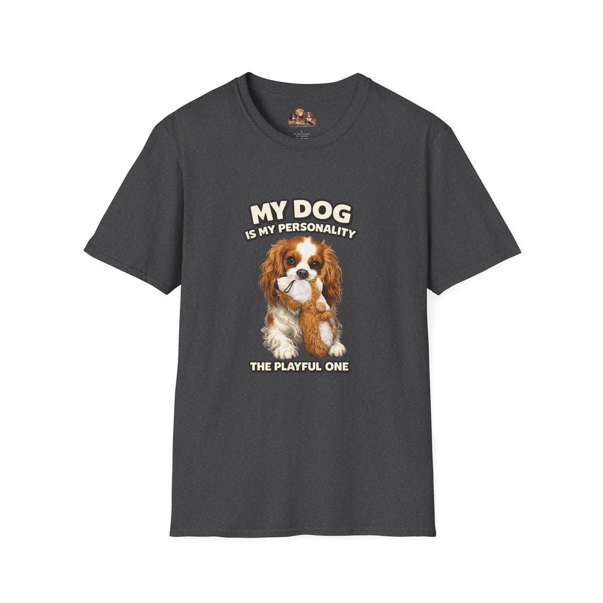 My Dog Is My Personality – "The Playful One" – Personalized Custom Dog Shirt