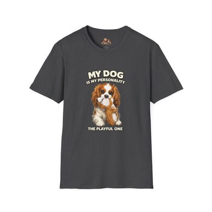 My Dog Is My Personality – "The Playful One" – Personalized Custom Dog Shirt