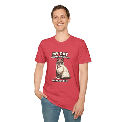 My Cat Is My Personality – "The Quiet One" – Personalized Custom Cat Shirt