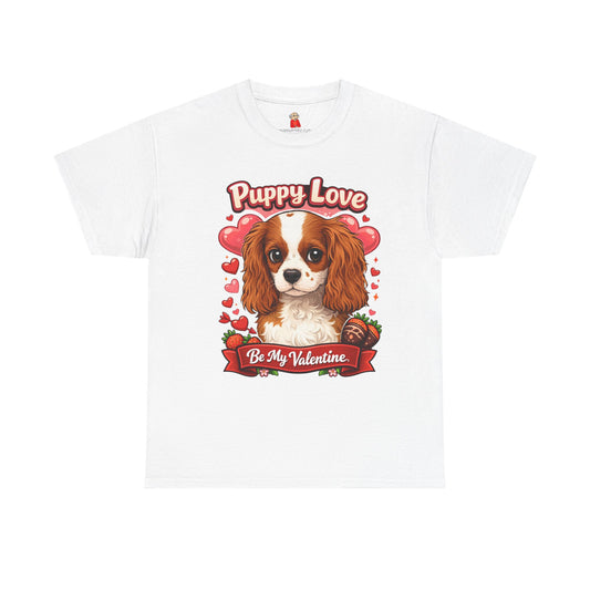 Puppy Love - Be My Valentine T-Shirt For Pet Lovers